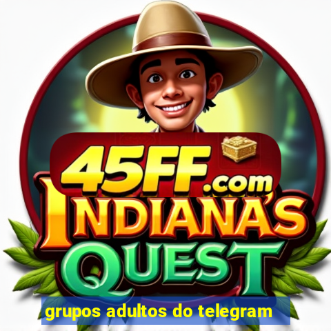 grupos adultos do telegram